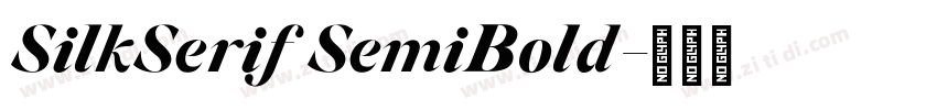 SilkSerif SemiBold字体转换